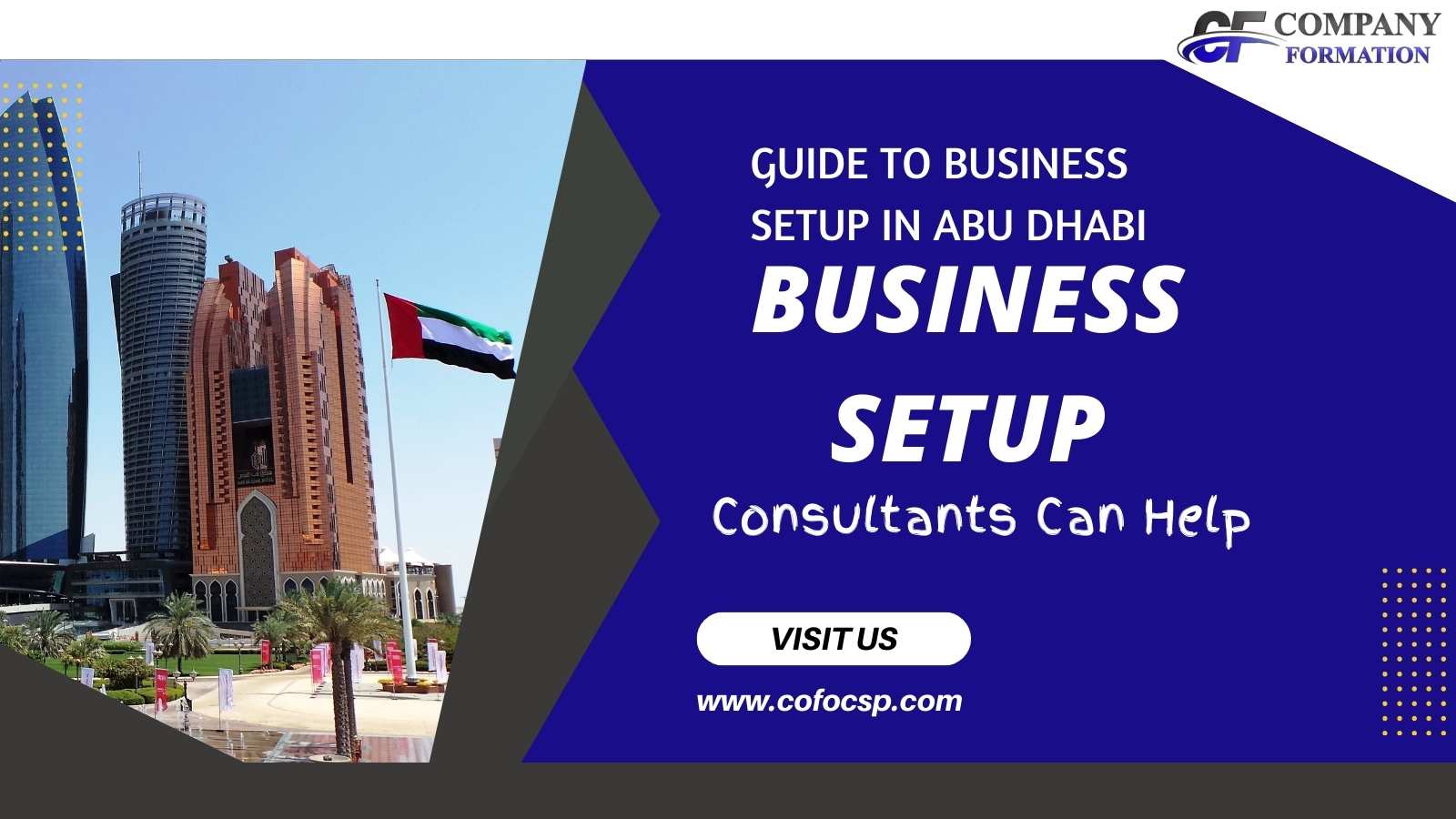 Business Setup in Abu Dhabi How Business Setup Consultants Can Help