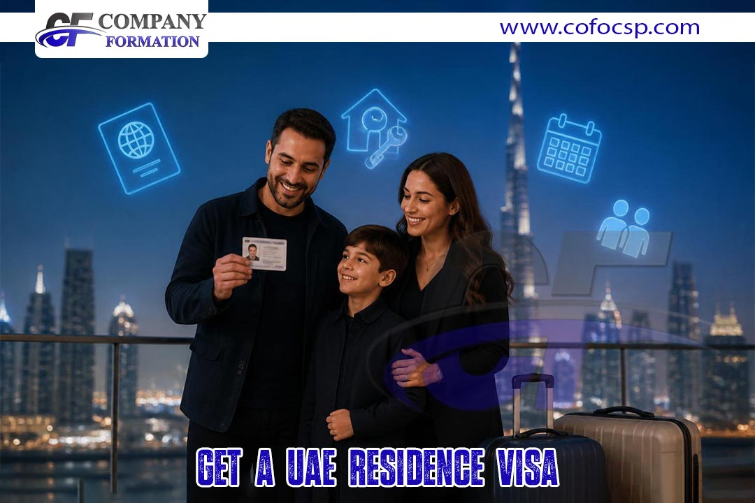 Get a UAE Residence Visa.