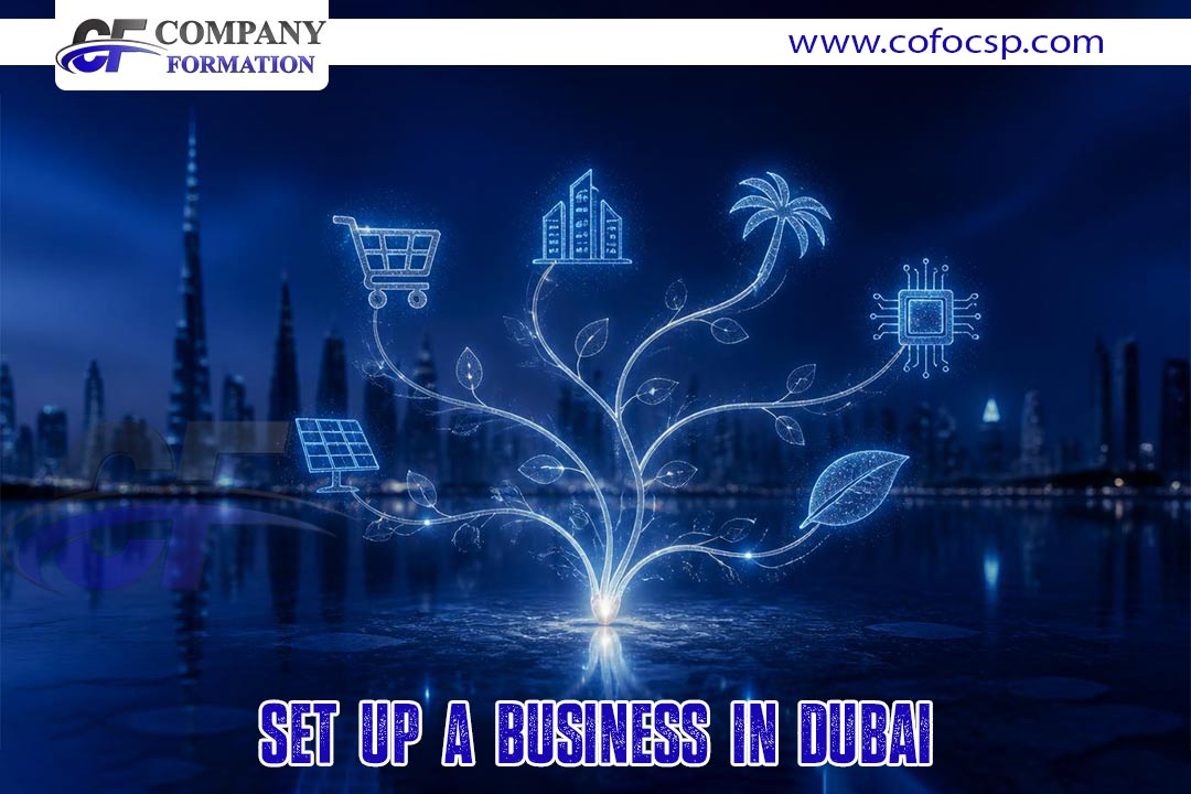 Set up a Business in Dubai.