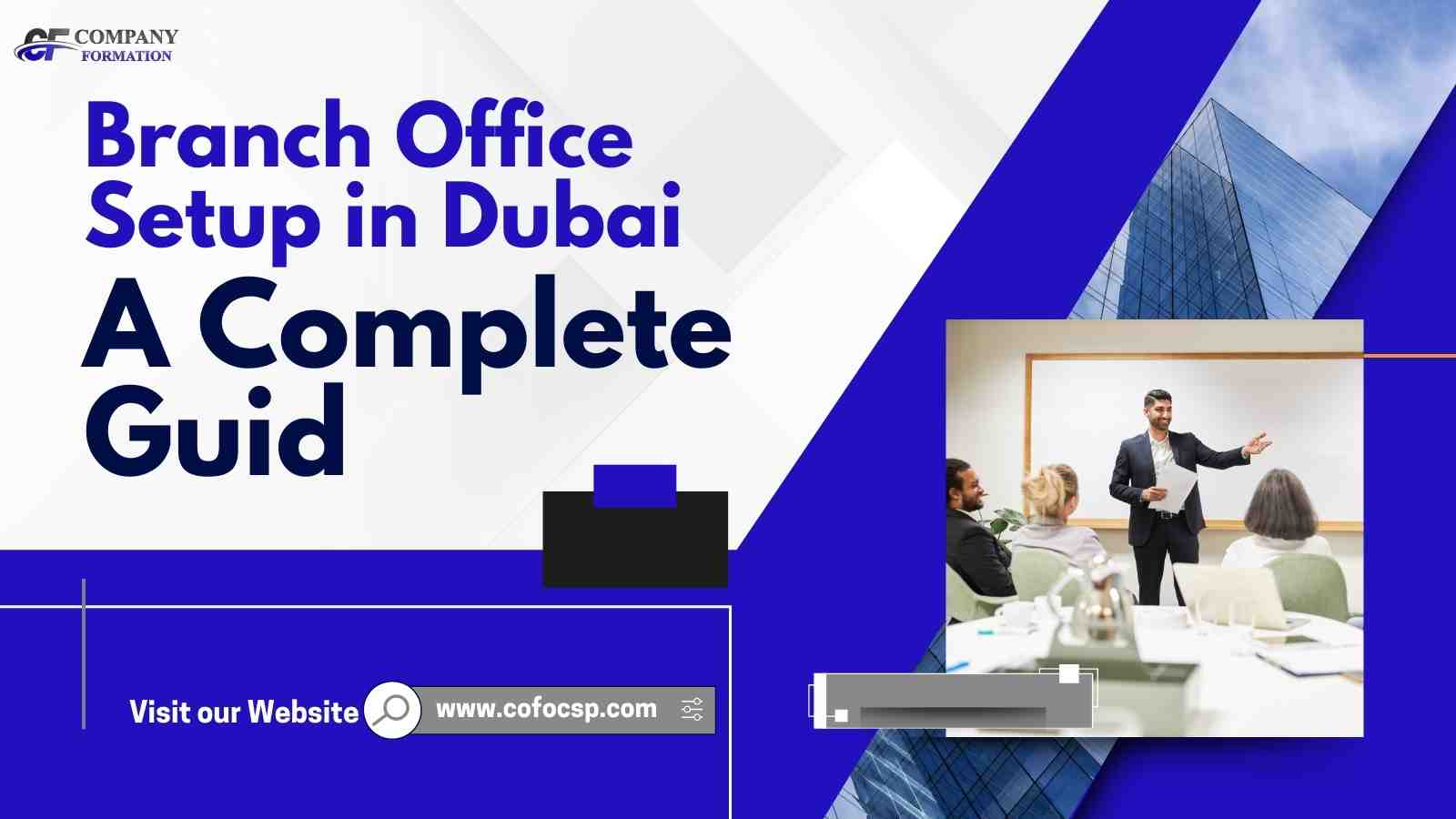 Branch Office Setup in Dubai