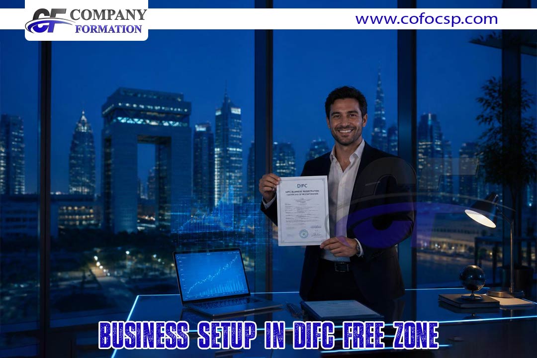 Business Setup in DIFC Free Zone