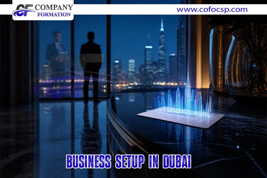 Business Setup in Dubai.