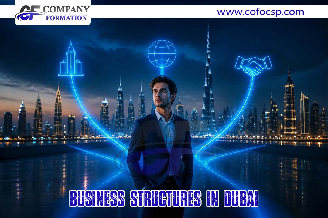 Business Structures in Dubai.