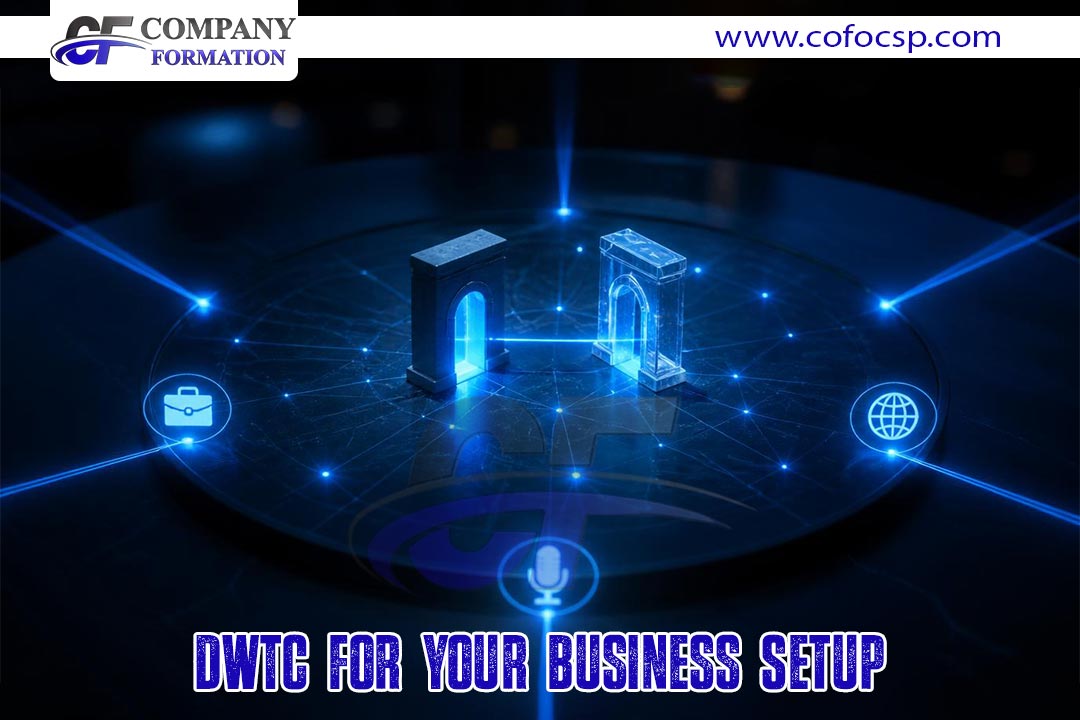 DWTC for your business setup