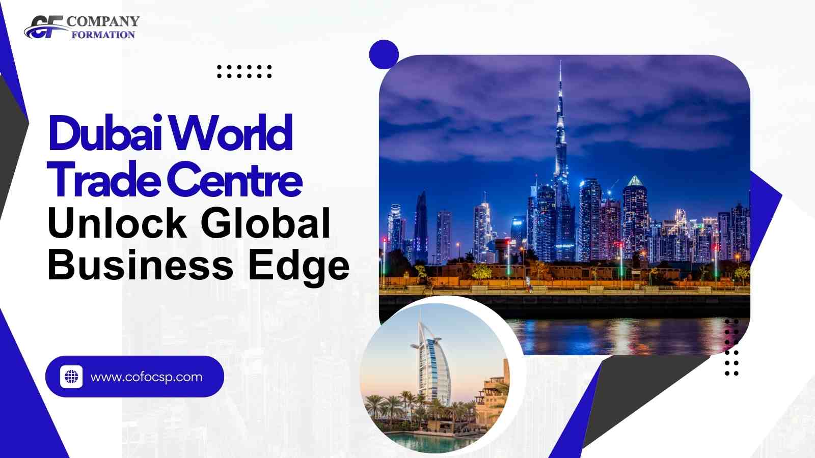 Dubai World Trade Centre: Unlock Global Business Edge