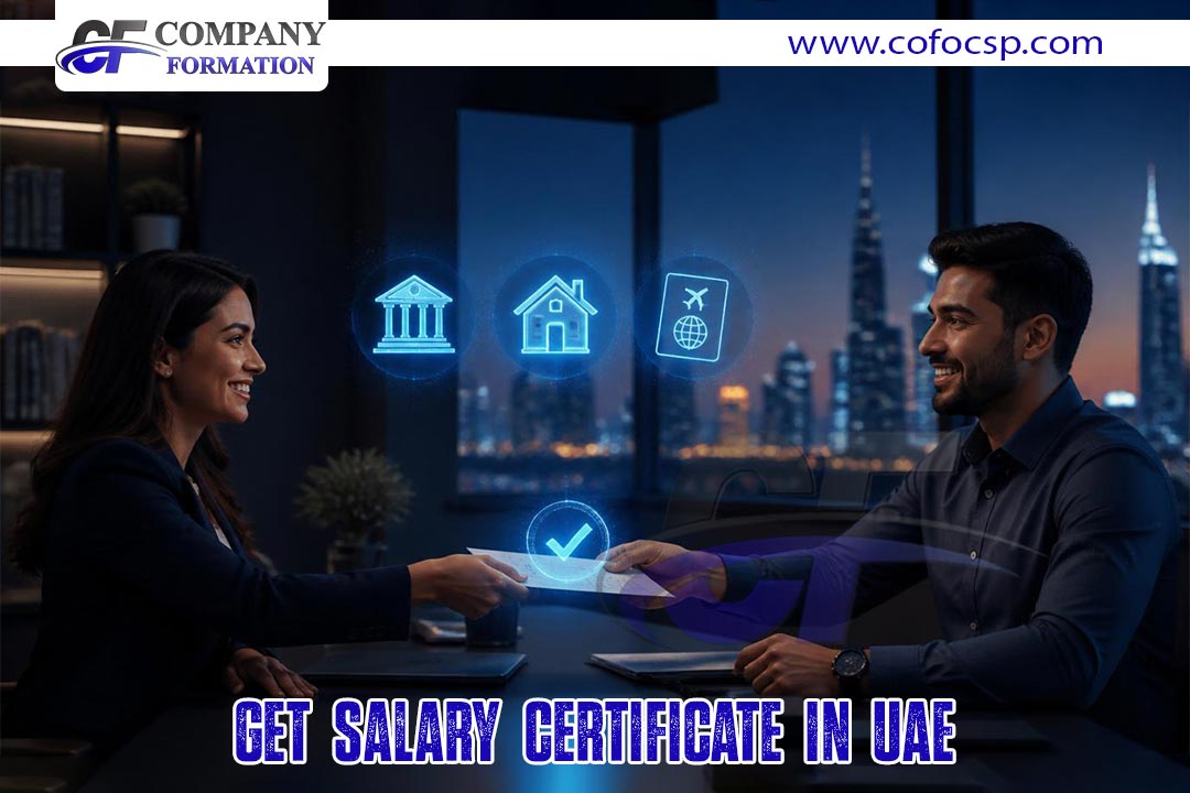 Get Salary Certificate in UAE.