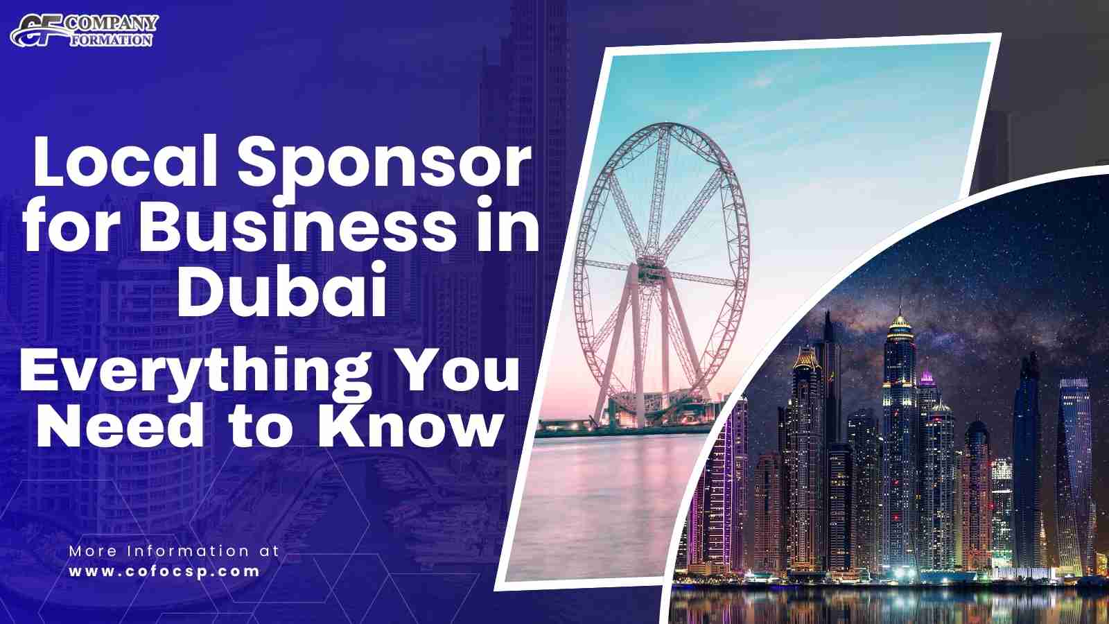 Local Sponsor for Business in Dubai: Everything You Need to Know