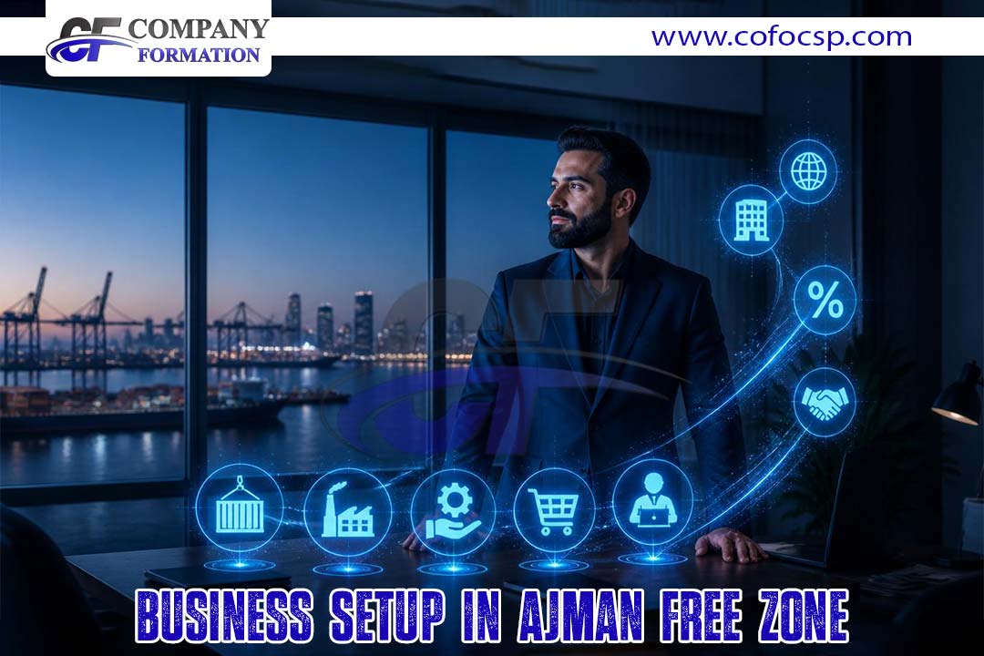 Business Setup in Ajman Free Zone.