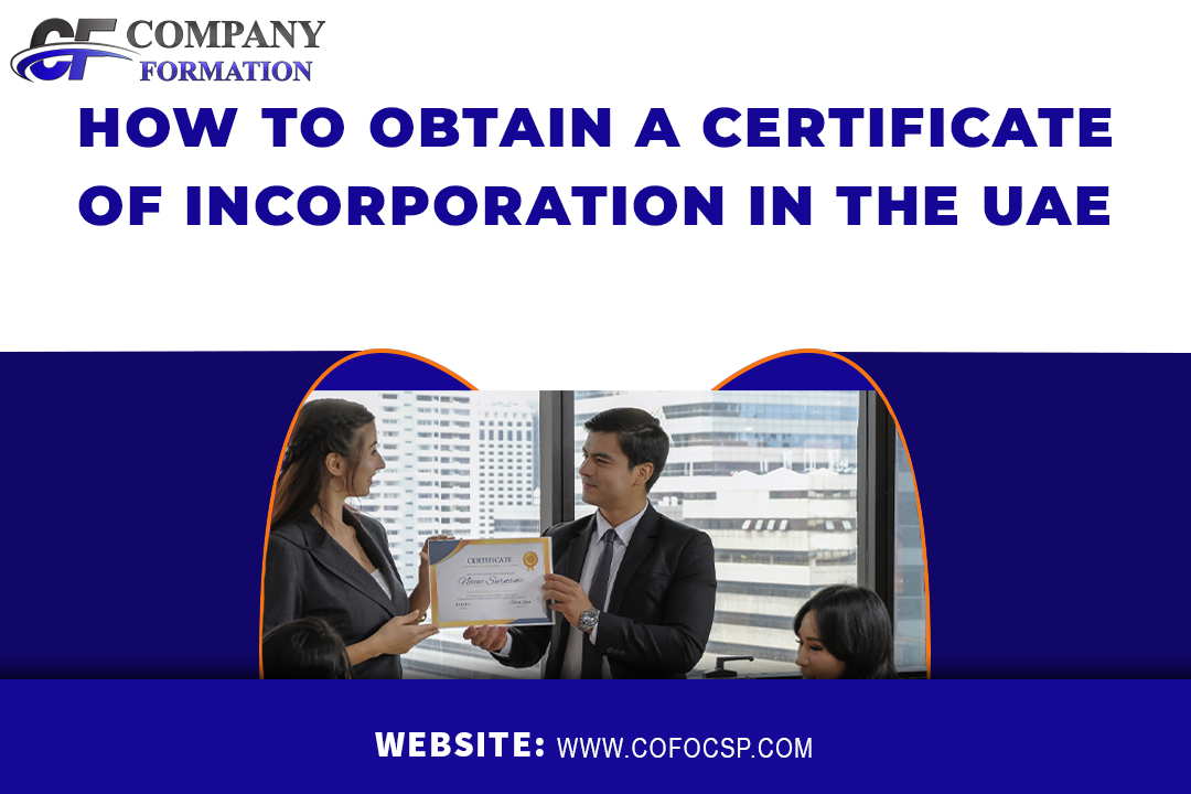How to Obtain a Certificate of Incorporation in the UAE