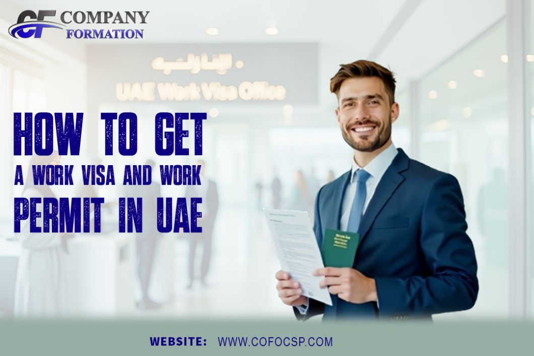 How To Get a Work Visa and Work Permit in UAE