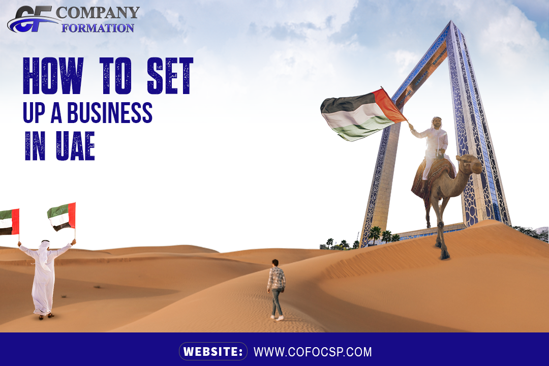 How To Set up a Business in UAE