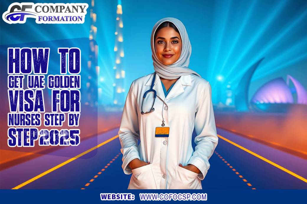 How to Get UAE Golden Visa for Nurses