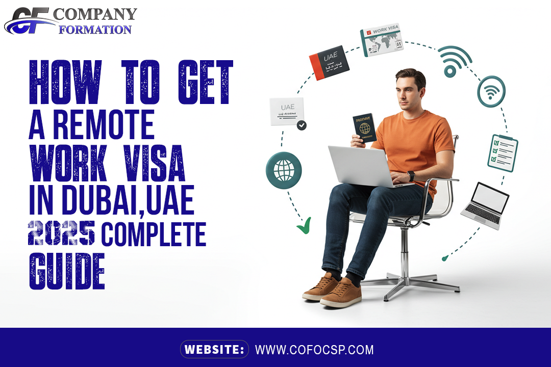 How to Get a Remote Work Visa in Dubai