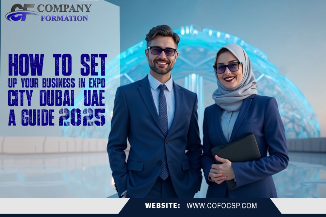 How to Set Up Your Business in Expo City Dubai, UAE