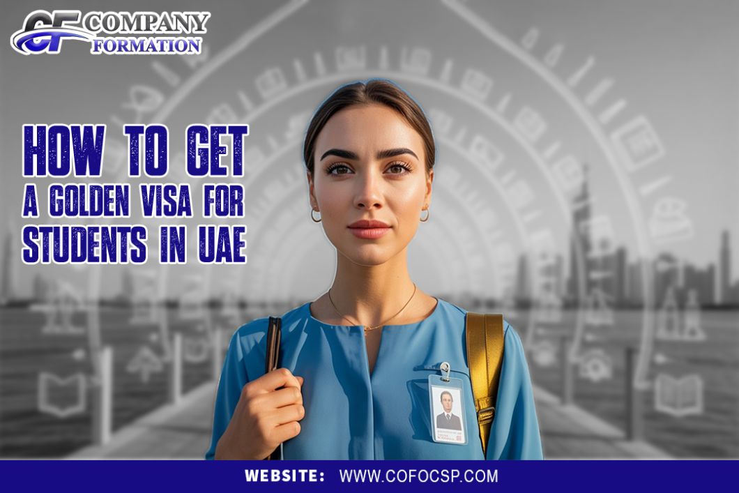 How to Get a Golden Visa for Students in UAE