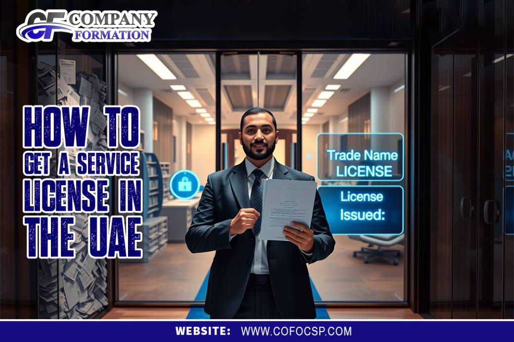 How to Get a Service License in the UAE
