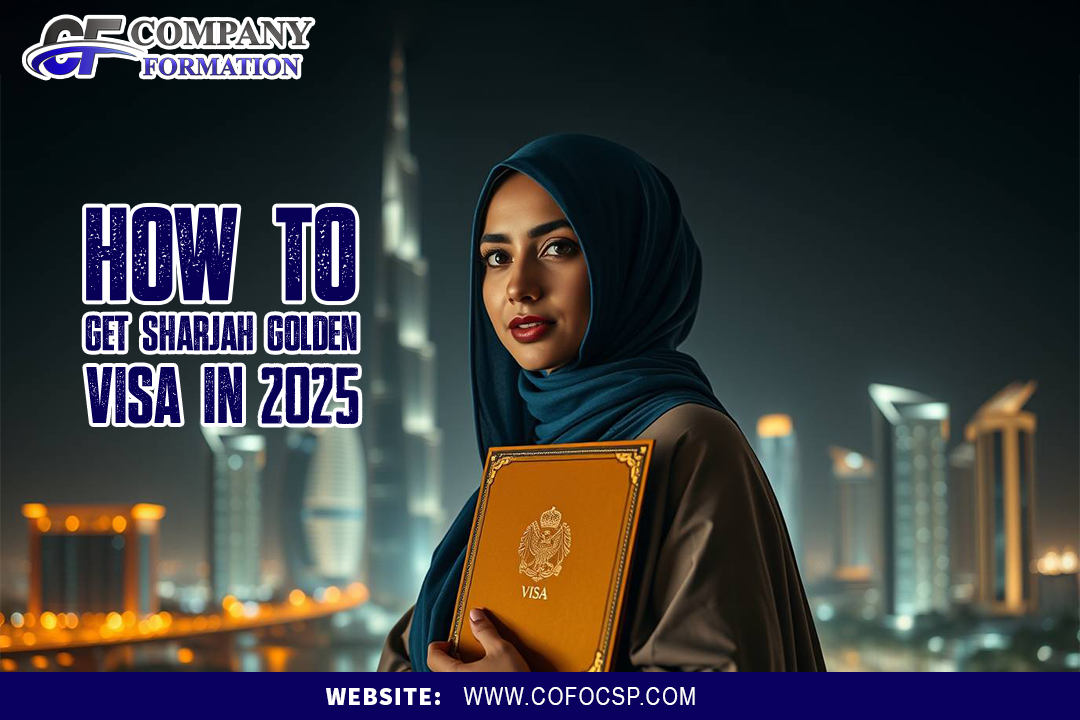 How to Get a Sharjah Golden Visa?