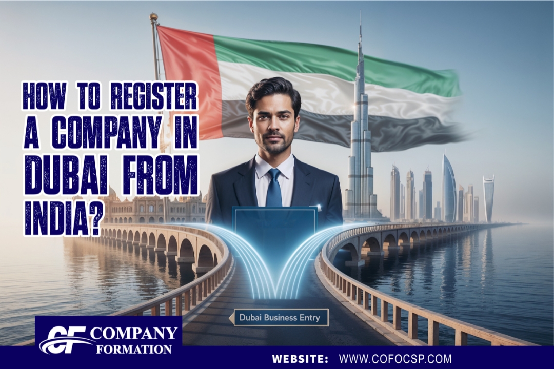 How to Register a Company in Dubai From India