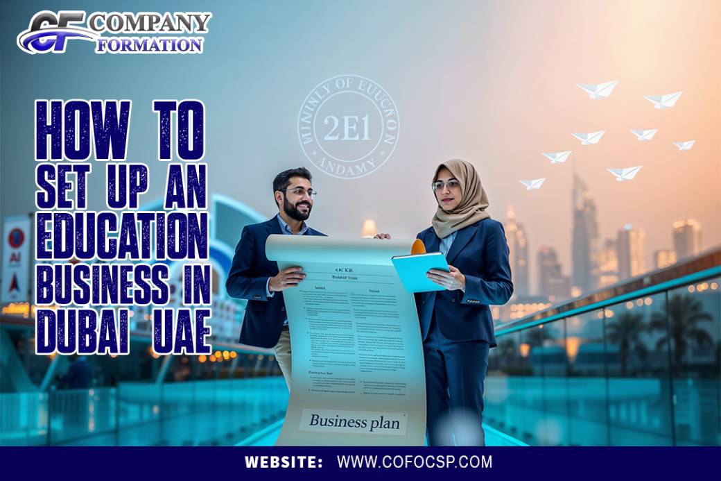 How to Set Up an Education Business in Dubai, UAE