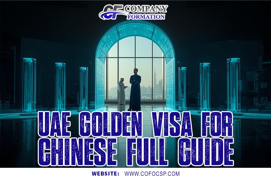 UAE Golden Visa for Chinese Citizens