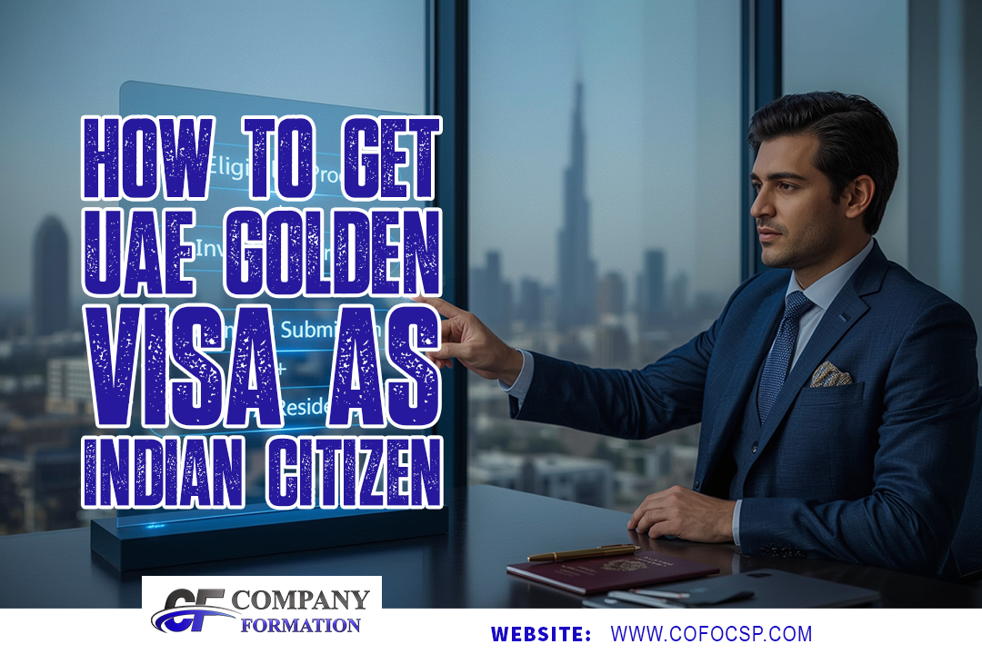 UAE Golden Visa for Indian Citizens