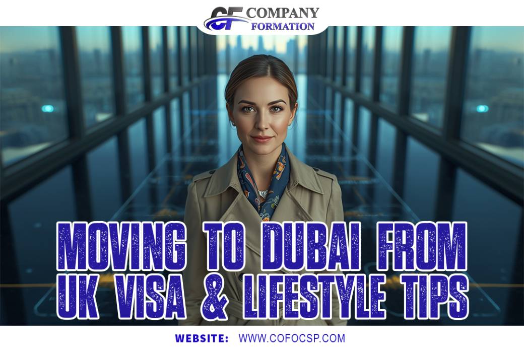 How to Move to Dubai from the UK