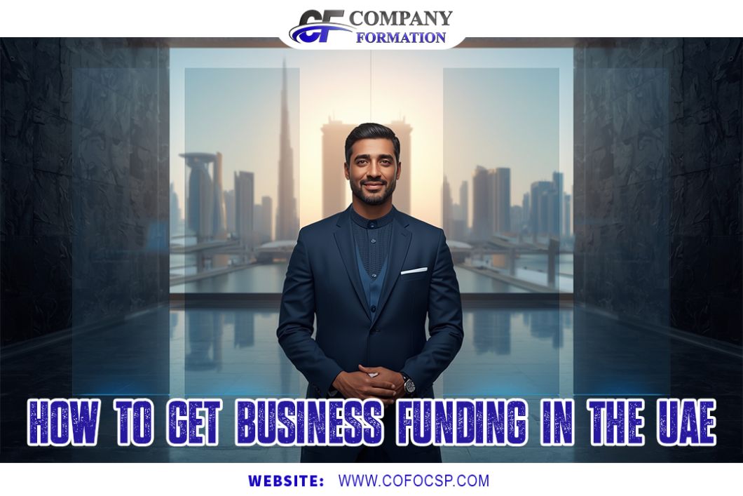 How to Secure Business Funding in the UAE