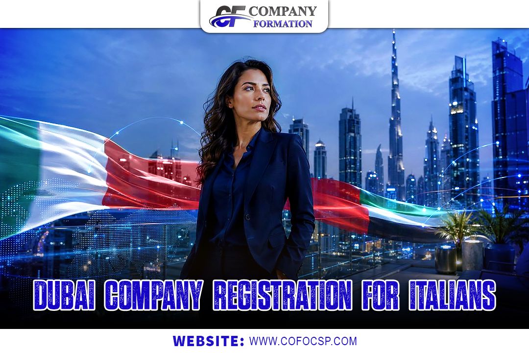 Professional woman in a dark blazer stands on a rooftop with Dubai's skyline; flowing Italian flag graphics and bold banner reading 'Dubai Company Registration for Italians' with the website www.cofocsp.com.