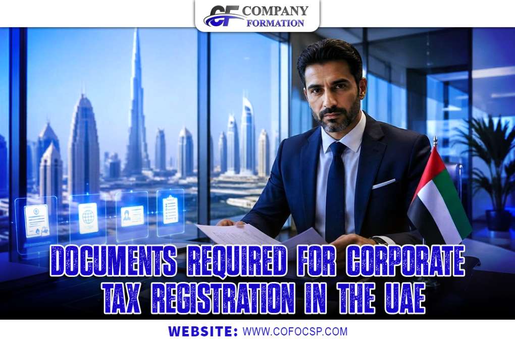Professional man in a suit at a desk with a UAE flag; bold headline reads 'Documents required for corporate tax registration in the UAE'